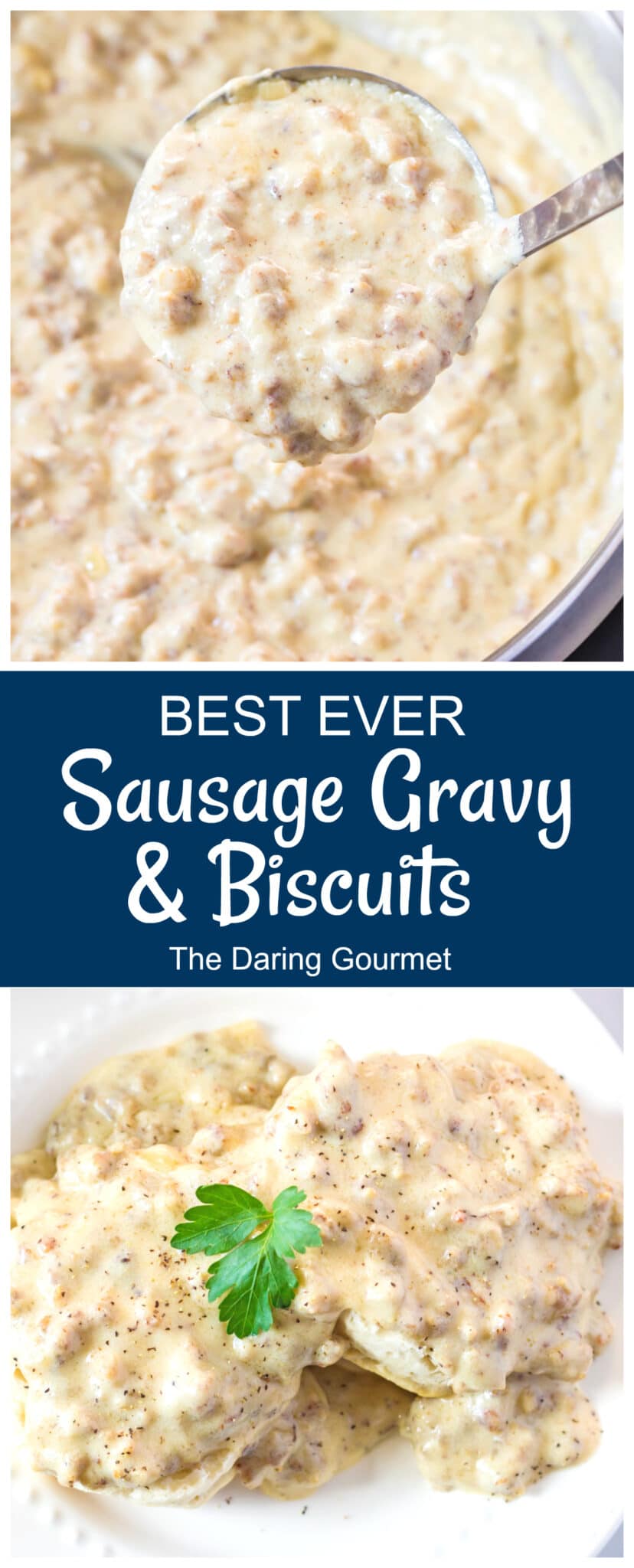 Sausage Gravy and Biscuits The Daring Gourmet
