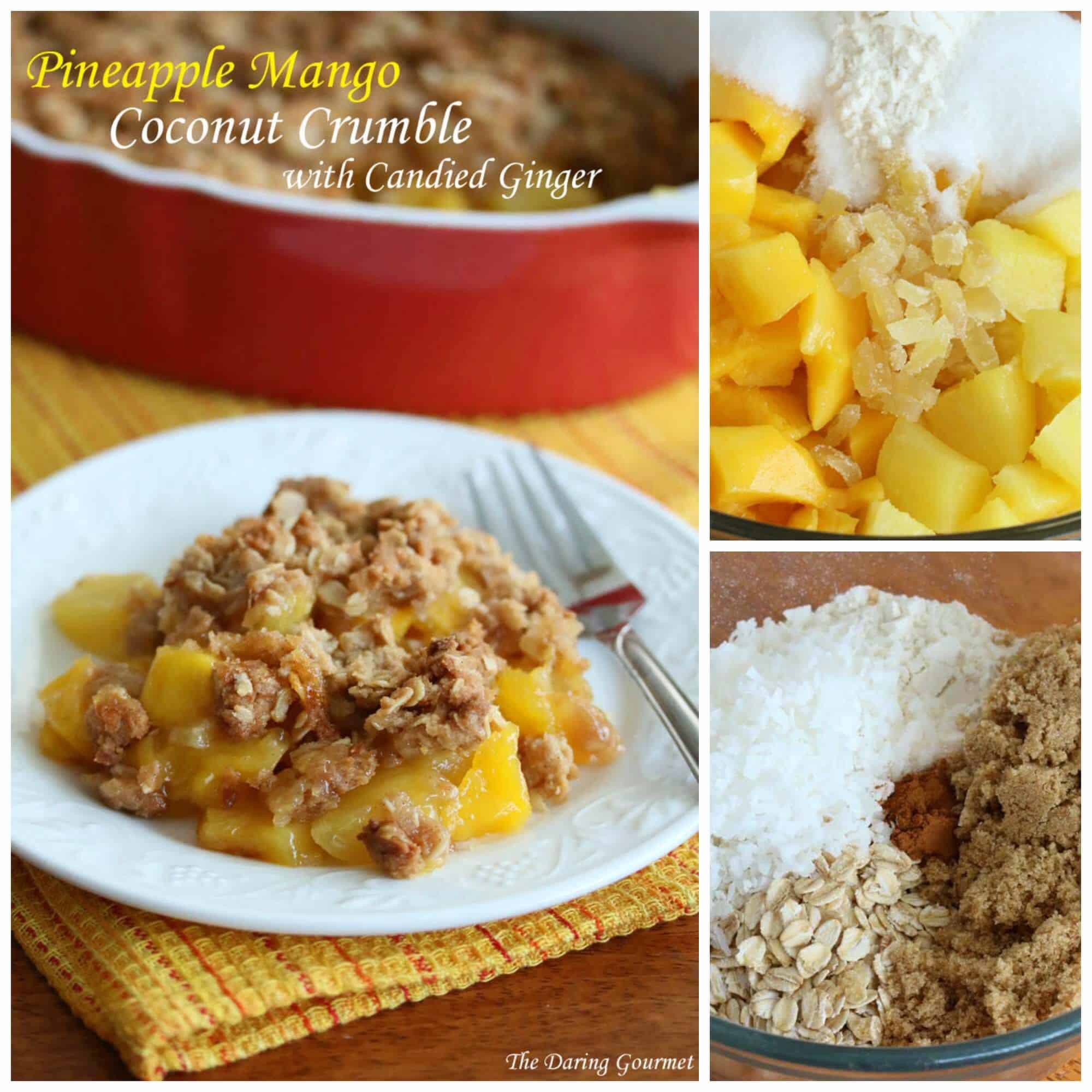 Pineapple Mango Coconut Crumble With Candied Ginger