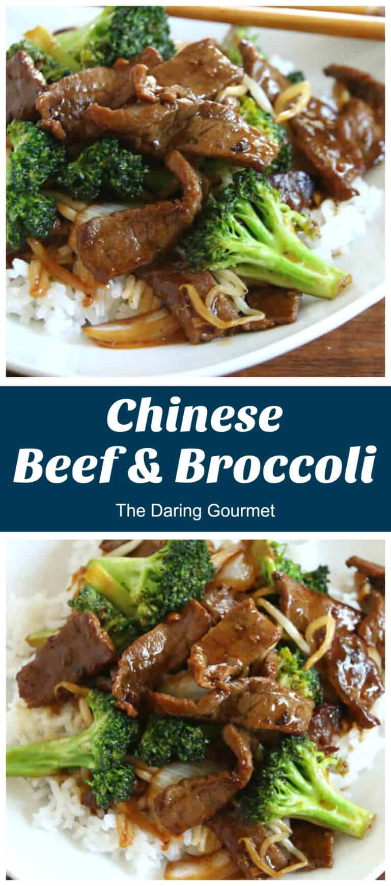 BEST Chinese Beef and Broccoli - The Daring Gourmet