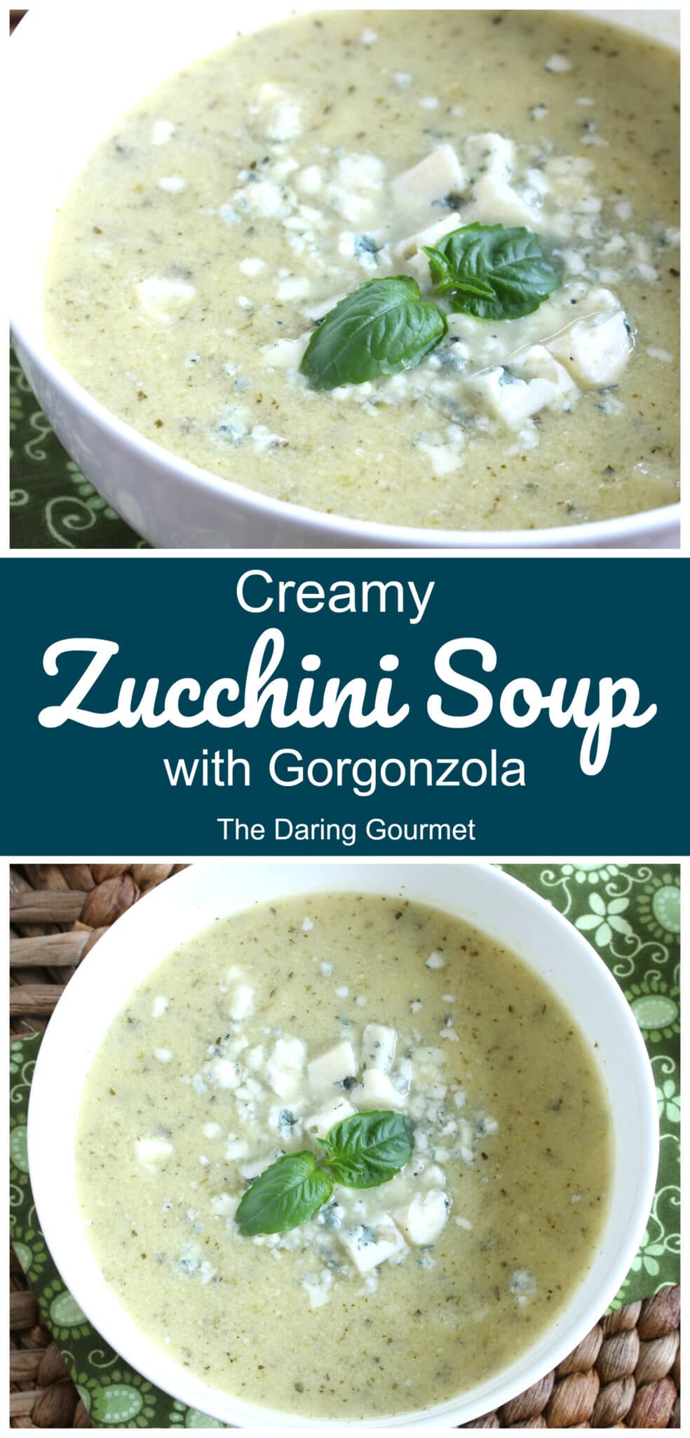 zucchini soup recipe cream creamy blue cheese gorgonzola