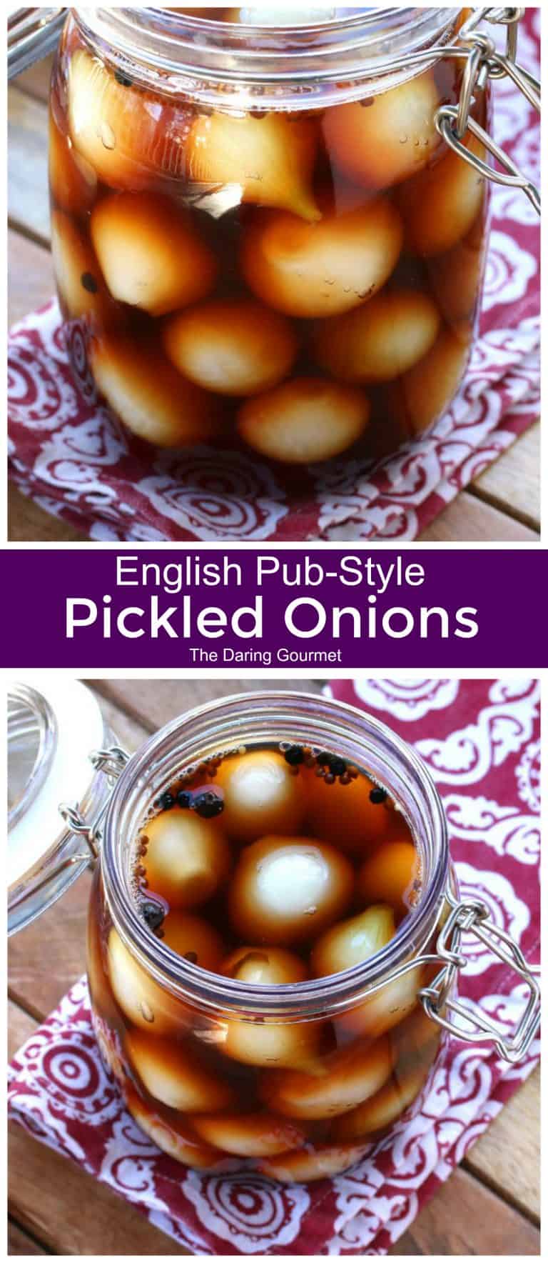 Pickled Onions (English Pub Style) The Daring Gourmet