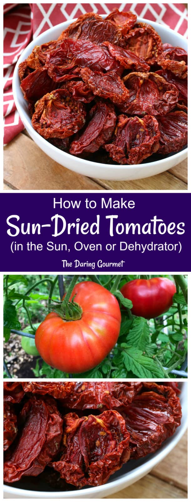 How to Make Sun Dried Tomatoes The Daring Gourmet