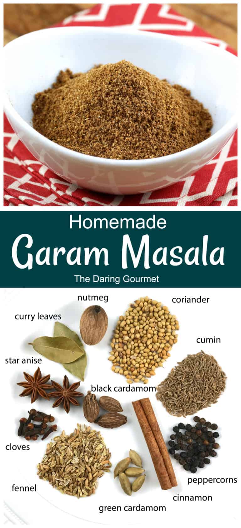 Authentic Homemade Garam Masala - The Daring Gourmet