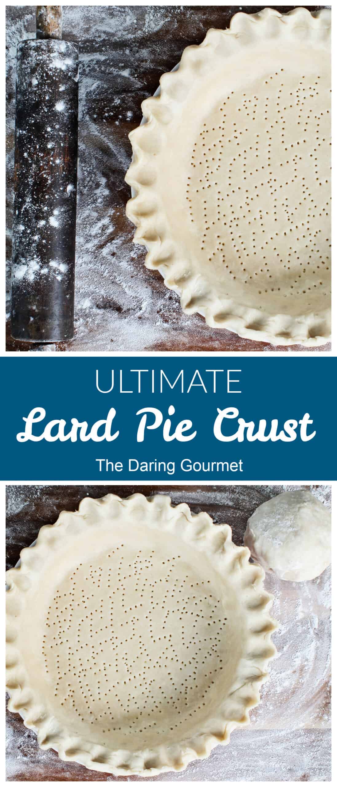 Ultimate Lard Pie Crust The Daring Gourmet