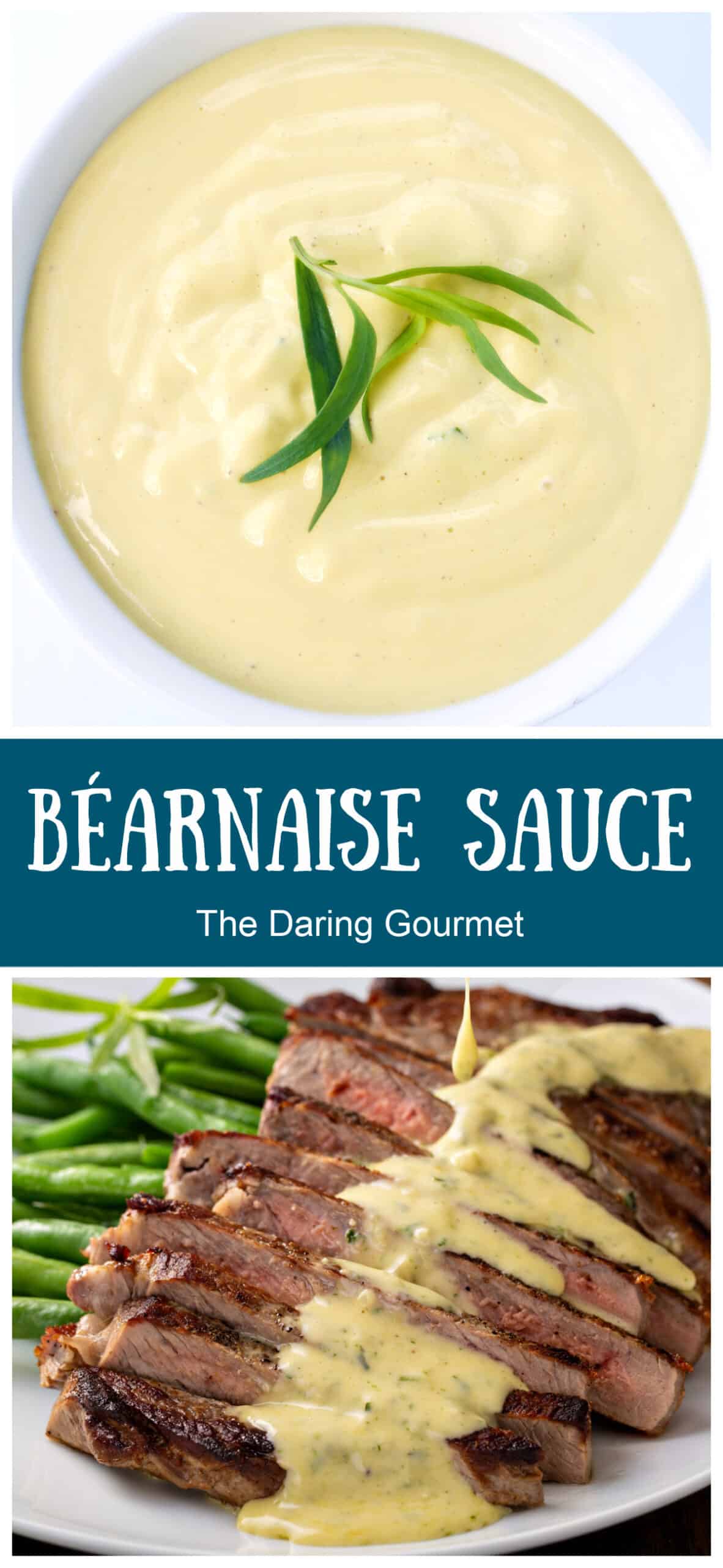 Bearnaise Sauce The Daring Gourmet
